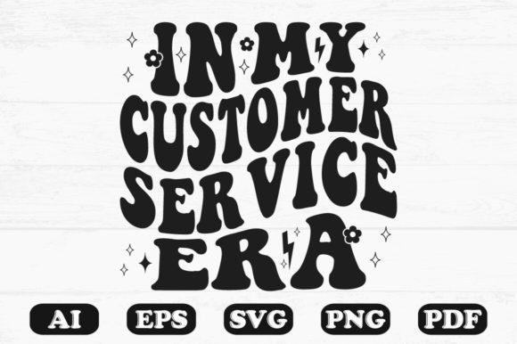 Download In My Customer Service Era Retro Wavy Sv - Customer Collection